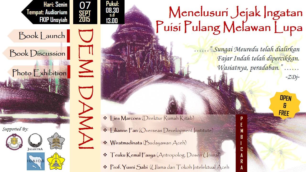 Peluncuran dan Diskusi Buku : Demi Damai-"Menelusuri Jejak Ingatan Puisi Pulang Melawan Lupa”