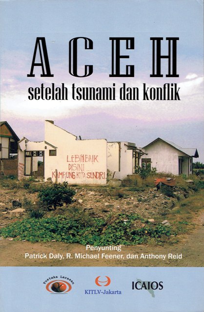 Aceh Setelah Tsunami dan Konflik