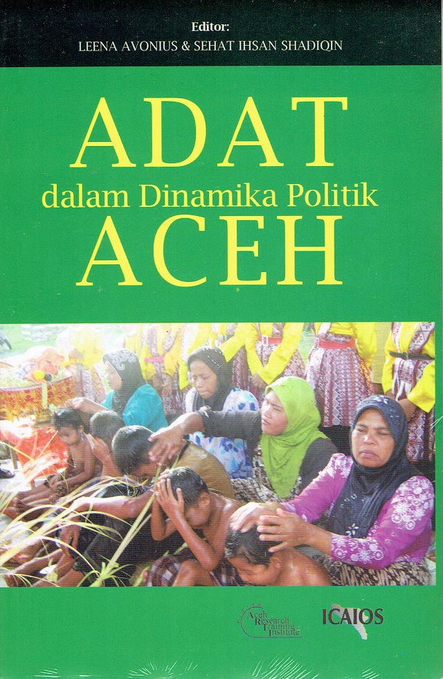 Adat dalam Dinamika Politik Aceh